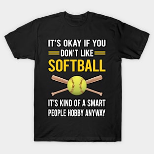 Smart People Hobby Softball T-Shirt